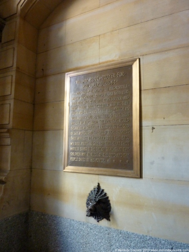 Penn's prayer for Philadelphia (on the wall of City Hall)